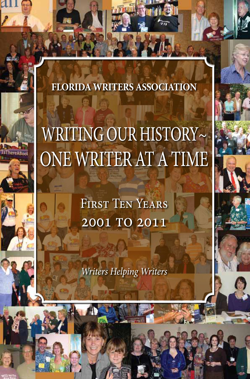 Florida Writers Association First 10 Yearls